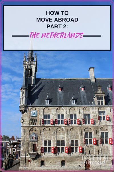 how to move abroad - the netherlands