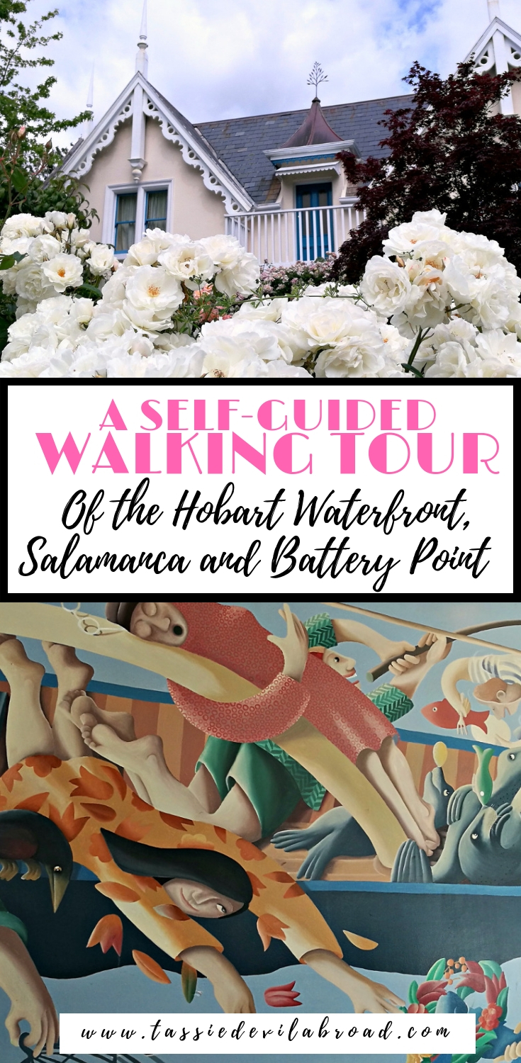 A Self-Guided walking tour of Historical Battery Point, Salamanca and the Hobart waterfront area. #hobart #salamanca #batterypoint