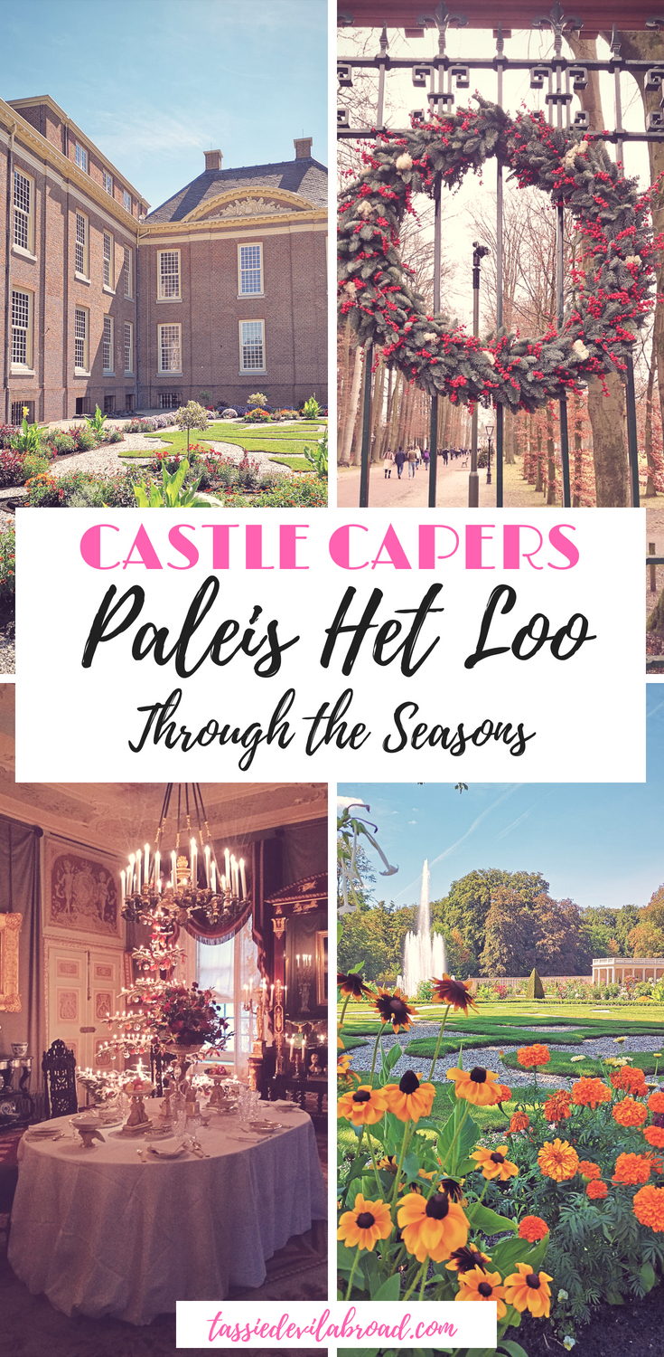 Everything you need to know about visiting the Dutch royal palace of Paleis Het Loo, and how it changes through the seasons! #castles #travel #Hetloo