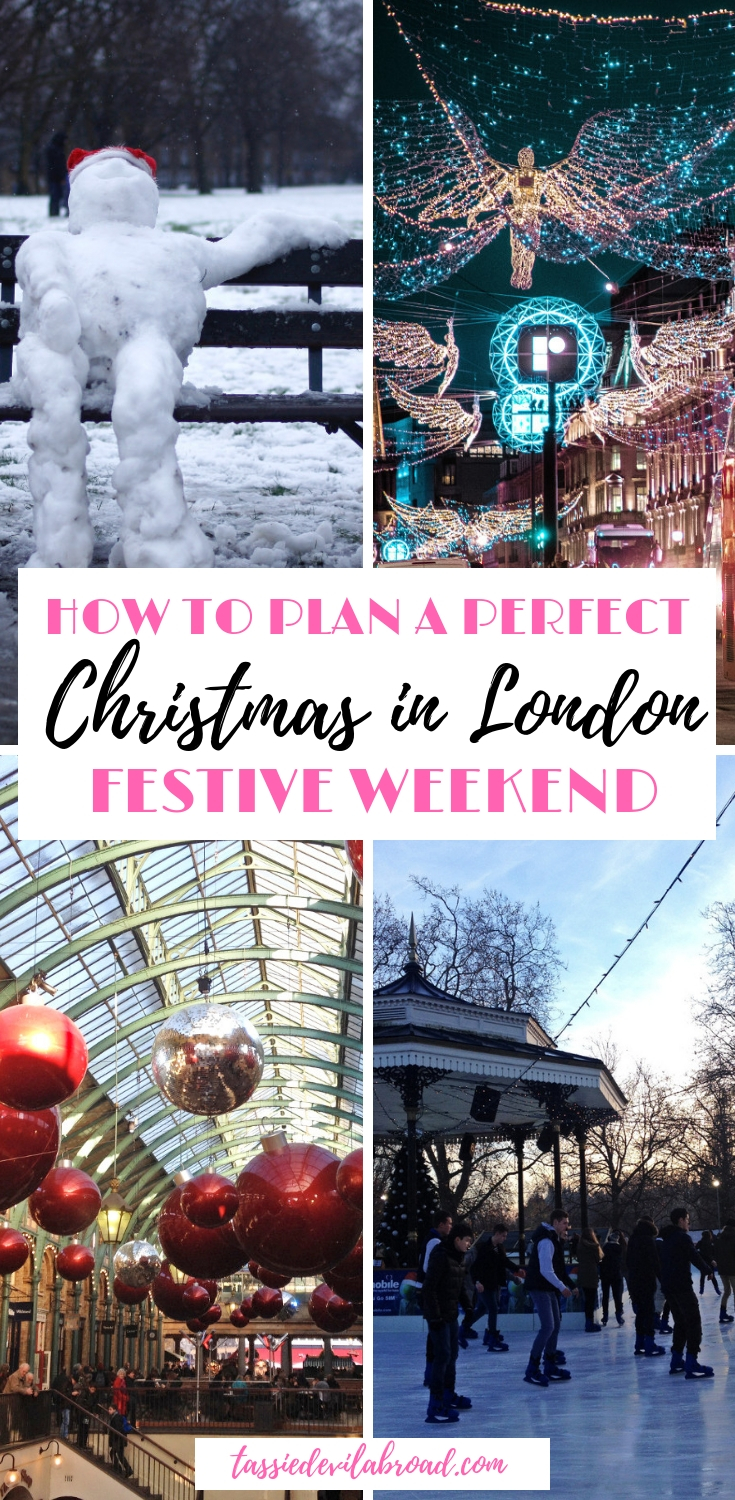 How to have the perfect Christmas weekend in London. #christmas #london #festive #travel