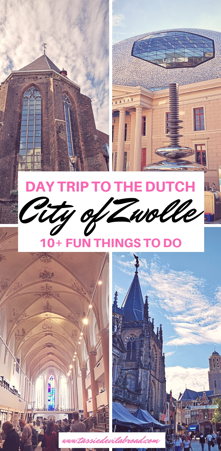 10+ Fun Things to do in the Dutch City of Zwolle! #zwolle #Netherlands #travel #citytrip